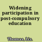 Widening participation in post-compulsory education