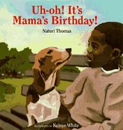 Uh-oh! It's Mama's birthday! /