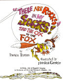 "There are rocks in my socks," said the ox to the fox /