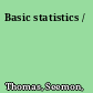 Basic statistics /
