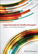 Legal concepts for facility managers /