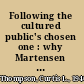 Following the cultured public's chosen one : why Martensen mattered to Kierkegaard /