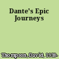 Dante's Epic Journeys