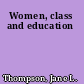 Women, class and education