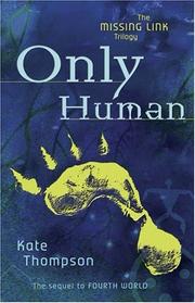 Only human /