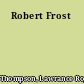 Robert Frost