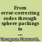 From error-correcting codes through sphere packings to semigroups /