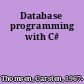 Database programming with C#