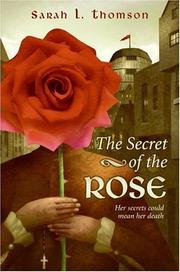The secret of the Rose /