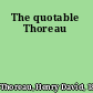 The quotable Thoreau