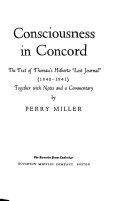 Consciousness in Concord : the text of Thoreau's hitherto "lost journal," 1840-1841 /