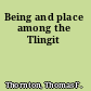 Being and place among the Tlingit