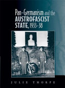 Pan-Germanism and the Austrofascist state, 1933-38