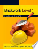 Brickwork level 1 for CAA construction diploma and NVQs /