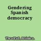 Gendering Spanish democracy