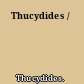 Thucydides /