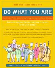 Do what you are : discover the perfect career for you through the secrets of personality type /