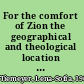 For the comfort of Zion the geographical and theological location of Isaiah 40-55 /