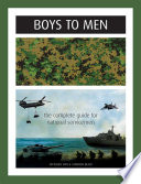 Boys to men : the complete guide for National Servicemen /