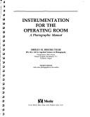 Instrumentation for the operating room : a photographic manual /