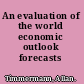 An evaluation of the world economic outlook forecasts
