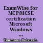 ExamWise for MCP/MCSE certification Microsoft Windows 2000 professional exam 70-210 /
