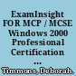 ExamInsight FOR MCP / MCSE Windows 2000 Professional Certification Exam 70-210 /