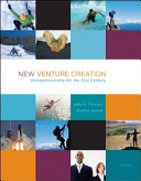 New venture creation : entrepreneurship for the 21st century /