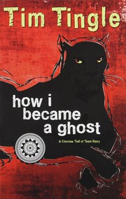 How I became a ghost : a Choctaw Trail of Tears story /