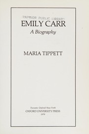 Emily Carr : a biography /