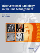 Interventional radiology in trauma /