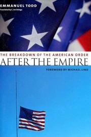 After the empire : the breakdown of the American order /