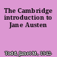 The Cambridge introduction to Jane Austen