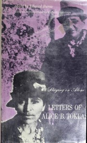 Staying on alone : letters of Alice B. Toklas /