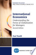 International economics : understanding the forces of globalization for managers /