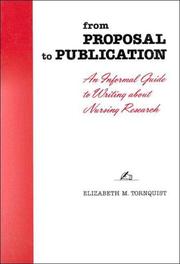 From proposal to publication : an informal guide to writing about nursing research /