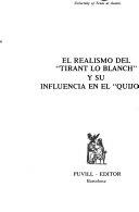 El realismo del Tirant lo Blanch y su influencia en el Quijote /