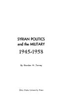 Syrian politics and the military, 1945-1958 /