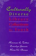 Culturally diverse library collections for youth /