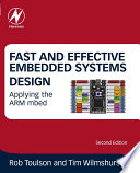 Fast and Effective Embedded Systems Design : Applying the ARM mbed, Second Edition /