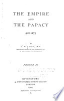 The empire and the papacy, 918-1273.