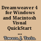Dreamweaver 4 for Windows and Macintosh Visual QuickStart guide /