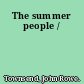 The summer people /