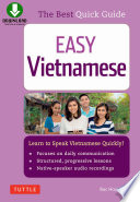 Easy Vietnamese : learn to speak Vietnamese quickly! /