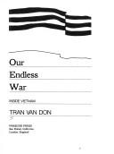 Our endless war : inside Vietnam /