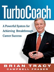 TurboCoach : a powerful system for achieving breakthrough career success /
