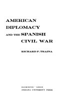 American diplomacy and the Spanish Civil War /