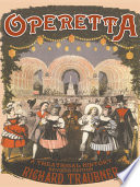 Operetta a theatrical history /