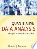 Quantitative data analysis : doing social research to test ideas /