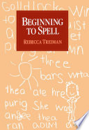 Beginning to spell : a study of first-grade children /